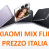 Xiaomi Mix Flip prezzo Italia