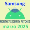 Patch sicurezza Android marzo 2025 Samsung